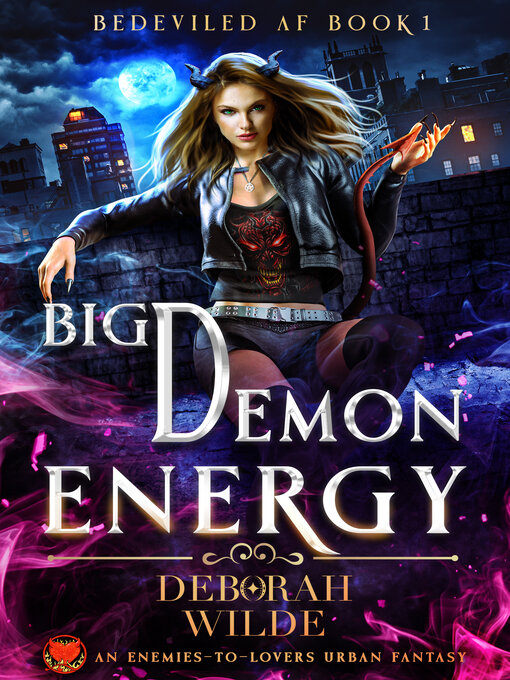 Title details for Big Demon Energy by Deborah Wilde - Wait list